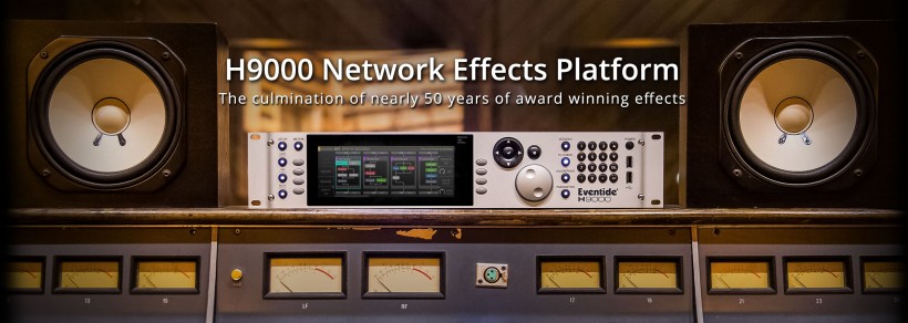 Eventide 發(fā)布 H9000 1.2 更新，即將支持 Pro Tools HD 擴展卡